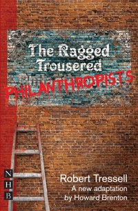 The Ragged Trousered Philanthropists - Robert Tressell - E-Book