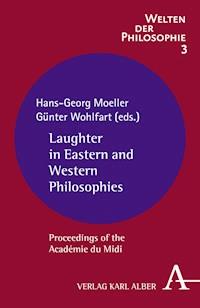 Laughter in Eastern and Western Philosophies -  - E-Book