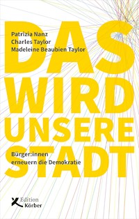 Das wird unsere Stadt - Patrizia Nanz - E-Book
