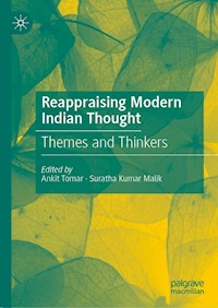 Reappraising Modern Indian Thought -  - E-Book