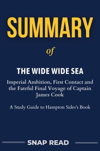 Summary of The Wide Wide Sea - Snap Read - E-Book