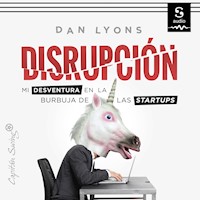 Disrupción - Dan Lyons - Hörbuch