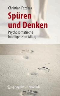 Spüren und Denken - Christian Fazekas - E-Book