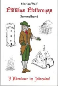 Pfiffikus Pfeffernuss Sammelband - Marion Wolf - E-Book