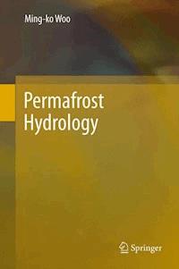 Permafrost Hydrology - Ming-ko Woo - E-Book
