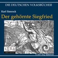 Der gehörnte Siegfried - Karl Simrock - Hörbuch