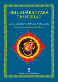 Brihadâranyaka Upanishad - Swami Nikhilananda - E-Book
