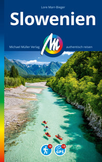 MICHAEL MÜLLER REISEFÜHRER Slowenien - Lore Marr-Bieger - E-Book