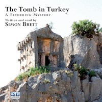 The Tomb in Turkey - Simon Brett - Hörbuch