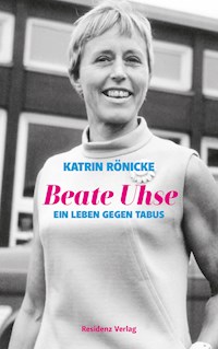 Beate Uhse - Rönicke Katrin - E-Book