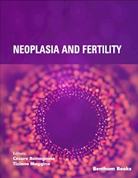 Neoplasia and Fertility -  - E-Book