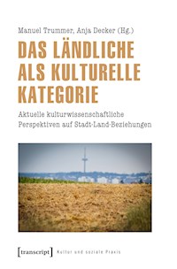 Das Ländliche als kulturelle Kategorie -  - E-Book