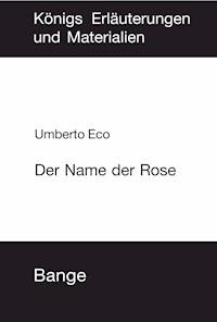 Der Name der Rose. Textanalyse und Interpretation - Umberto Eco - E-Book