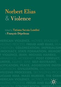 Norbert Elias and Violence -  - E-Book