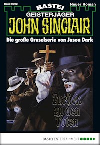 John Sinclair 902 - Jason Dark - E-Book
