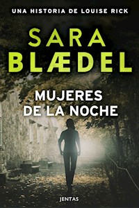 Mujeres de la noche - Sara Blædel - E-Book