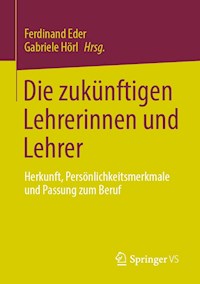Die zukünftigen Lehrerinnen und Lehrer -  - E-Book