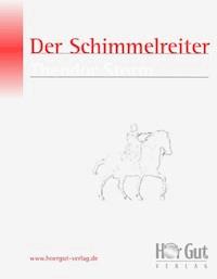 Der Schimmelreiter - Theodor Storm - E-Book + Hörbuch
