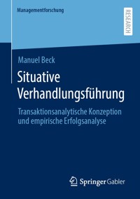 Situative Verhandlungsführung - Manuel Beck - E-Book