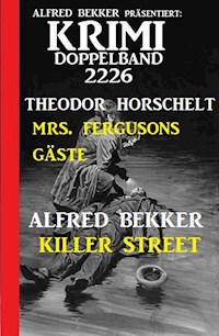 Krimi Doppelband 2226 - Alfred Bekker - E-Book