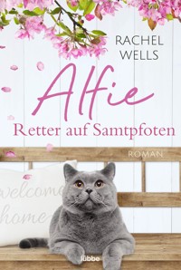 Alfie - Retter auf Samtpfoten - Rachel Wells - E-Book