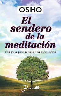 El sendero de la meditación - OSHO - E-Book