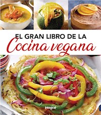 El gran libro de la cocina vegana - Varios autores - E-Book
