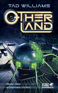 Otherland. Band 4 - Tad Williams - E-Book