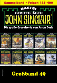 John Sinclair Großband 49 - Jason Dark - E-Book