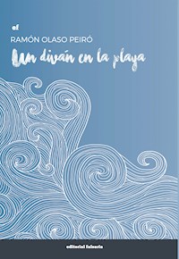 Un diván en la playa - Ramón Olaso Peiró - E-Book