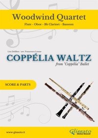 Woodwind Quartet "Coppélia Waltz" score & parts - Léo Delibes - E-Book