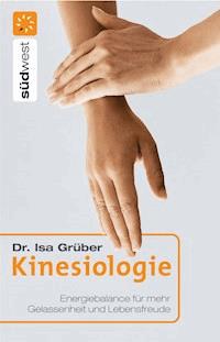 Kinesiologie - Isa Grüber - E-Book