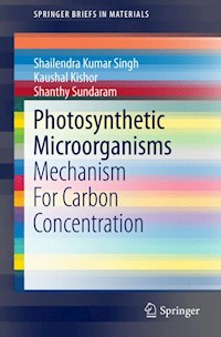 Photosynthetic Microorganisms - Shailendra Kumar Singh - E-Book