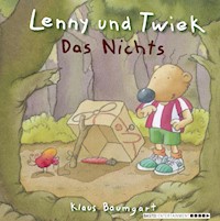 Lenny und Twiek - Das Nichts - Klaus Baumgart - E-Book