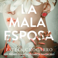 La mala esposa - Estela Chocano - Hörbuch