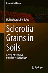 Sclerotia Grains in Soils -  - E-Book