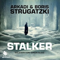 Stalker - Arkadi Strugatzki - Hörbuch