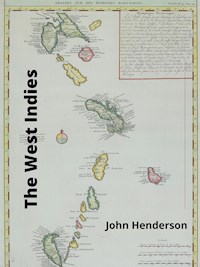 The West Indies - John Henderson - E-Book