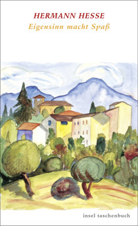 Eigensinn macht Spaß - Hermann Hesse - E-Book
