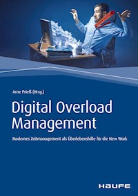 Digital Overload Management -  - E-Book