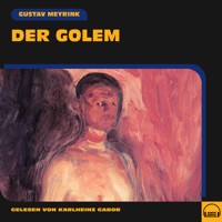 Der Golem - Gustav Meyrink - Hörbuch