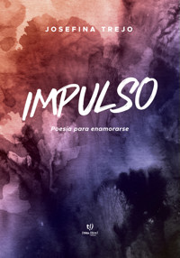 Impulso - Josefina Trejo - E-Book