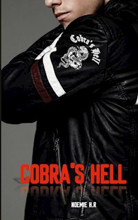 Cobra's Hell - Noemie H.R - E-Book