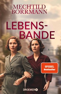 Lebensbande - Mechtild Borrmann - E-Book