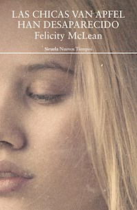 Las chicas Van Apfel han desaparecido - Felicity McLean - E-Book
