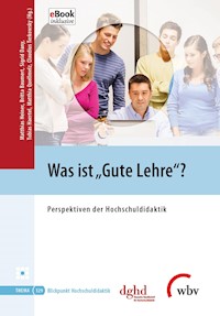 Was ist "Gute Lehre"? -  - E-Book