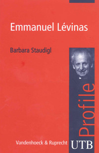 Emmanuel Lévinas - Barbara Staudigl - E-Book