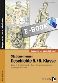 Stationenlernen Geschichte 5./6. Klasse - Band 2 - Frank Lauenburg - E-Book