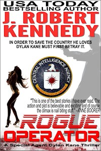 Rogue Operator - J. Robert Kennedy - E-Book