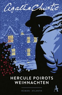 Hercule Poirots Weihnachten - Agatha Christie - E-Book